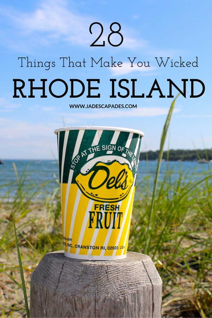 28 Things that Make You Wicked Rhode Island